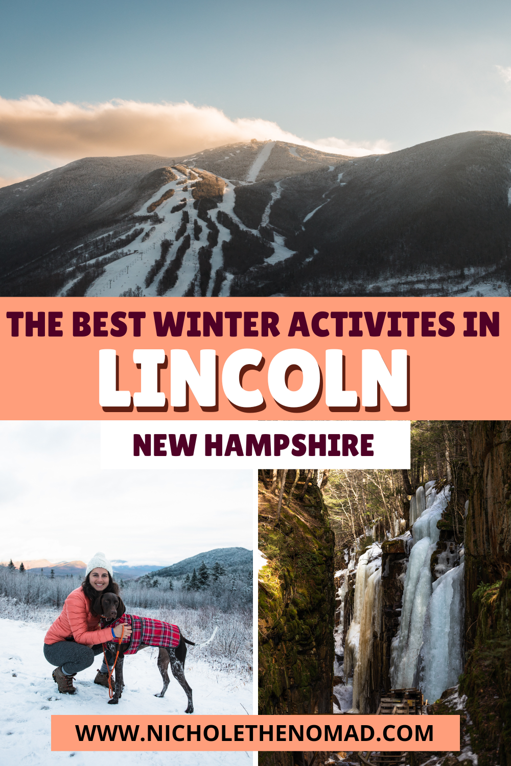 10 Incredible Things to Do in Lincoln NH in Winter — Nichole the Nomad