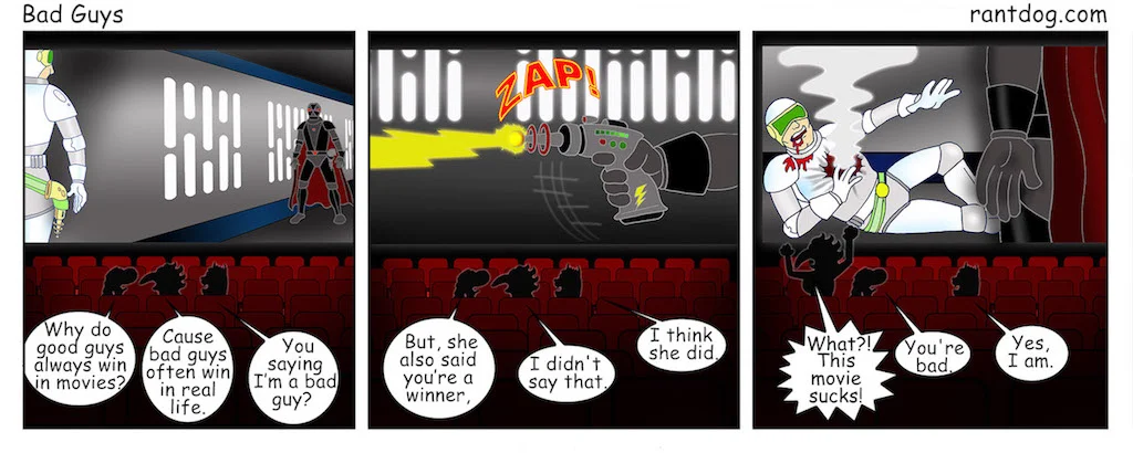 Bad Guys