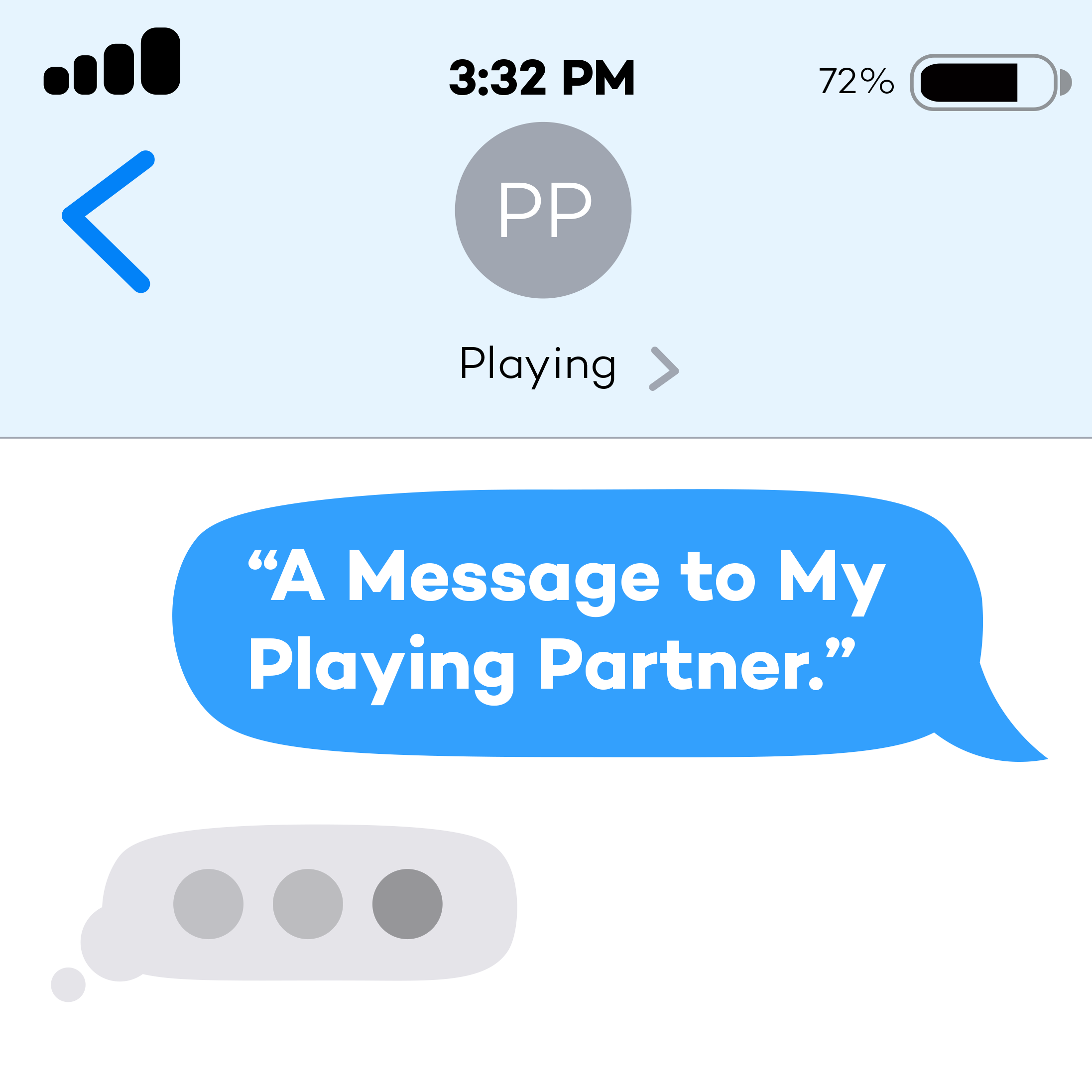 A Message to My Playing Partner