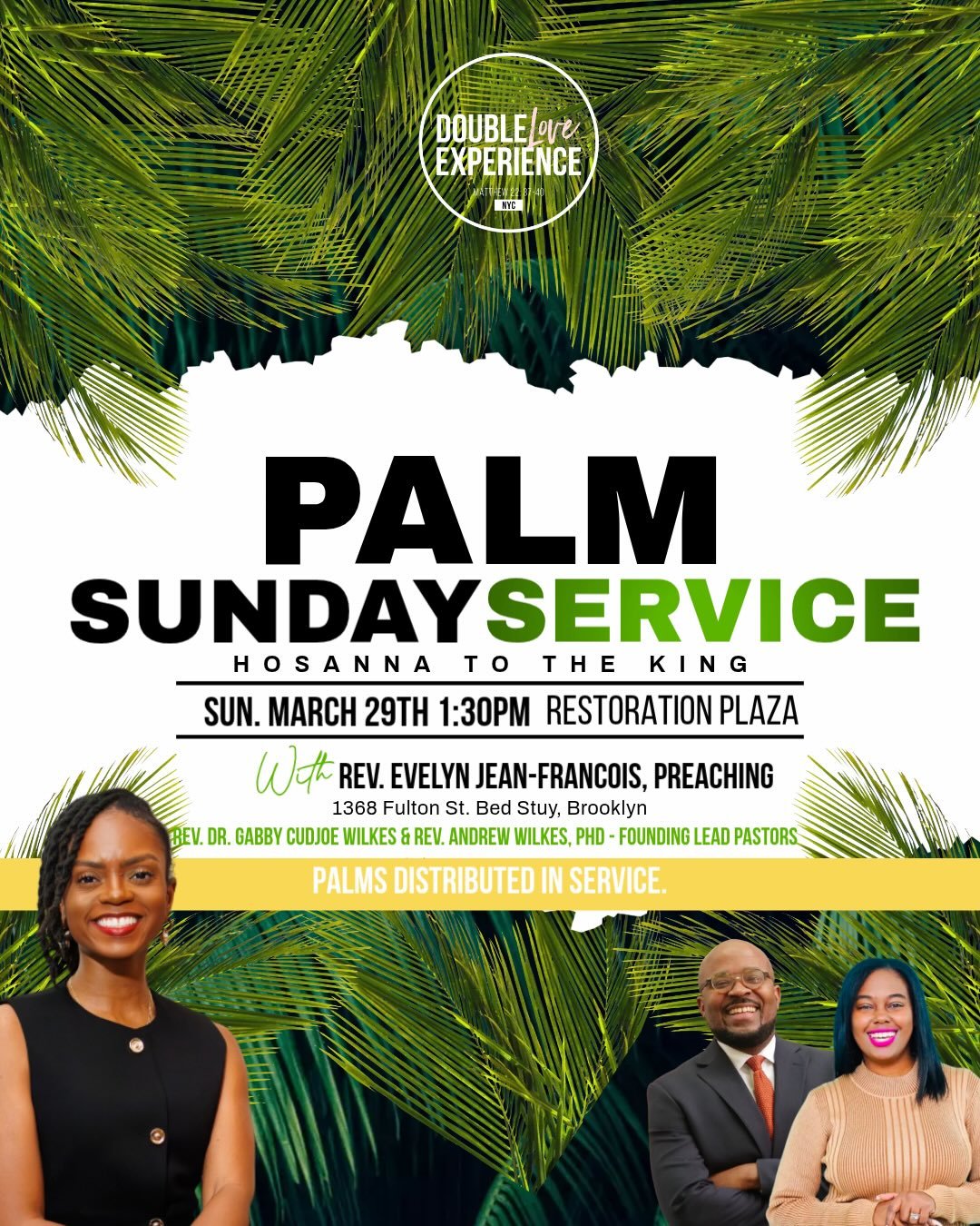 🌴 Palm Sunday: Sunday, March 29th. Join us at Double Love as we distribute palms &amp; cry out, Hosanna! Rev. @evelynjeanfrancois will bring the word.

✝️ On Good Friday we will worship at 12 Noon with two congregations: @bethanybrooklyn in Bed Stuy
