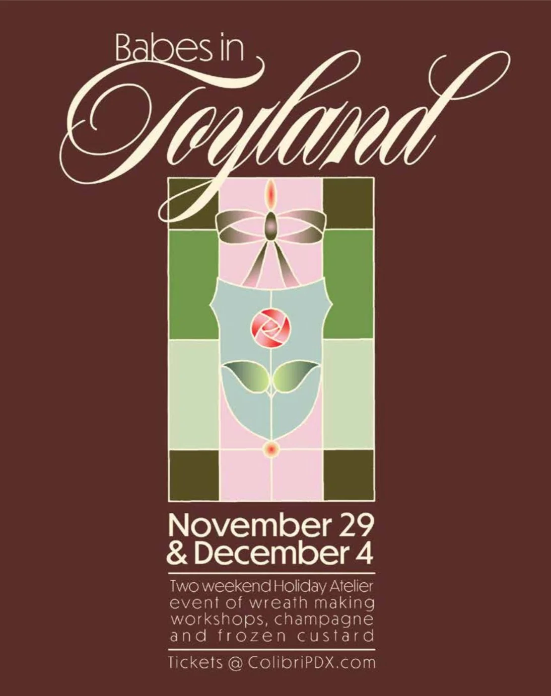 Cornet Custard & Colibri Present  - Babes in Toyland Holiday Atelier - 12/4, 6pm