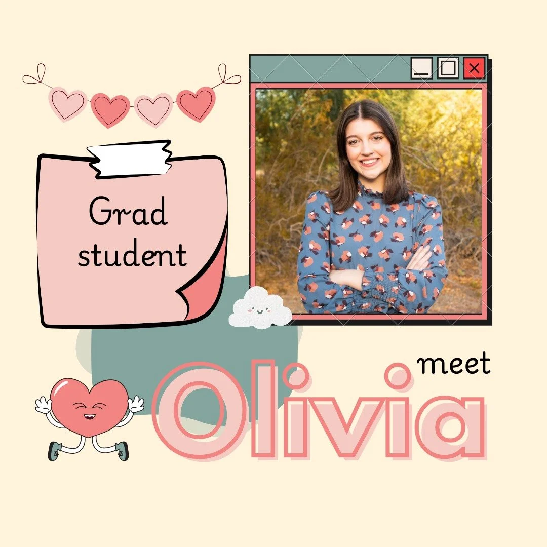Meet Olivia!

Olivia is a fourth year Developmental Psychology PhD student in the HEART Lab. Before coming to ASU, Olivia earned a Bachelor&rsquo;s in Psychology at University of Nebraska, Lincoln. She studies adolescent and young adult interpersonal