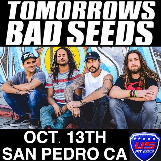 SAN PEDRO WE PLAYING OCTOBER 13TH GET YOUR TICKETS Repost from @usfitshow using @RepostRegramApp - 🎵COME BY AND ENJOY SOME GREAT NATIONAL ACTS LIKE @tomorrowsbadseeds AT THE US FIT SHOW!
~
&bull;Tomorrow's Bad Seeds🎸
@tomorrowsbadseeds
❎OCTOBER 13T