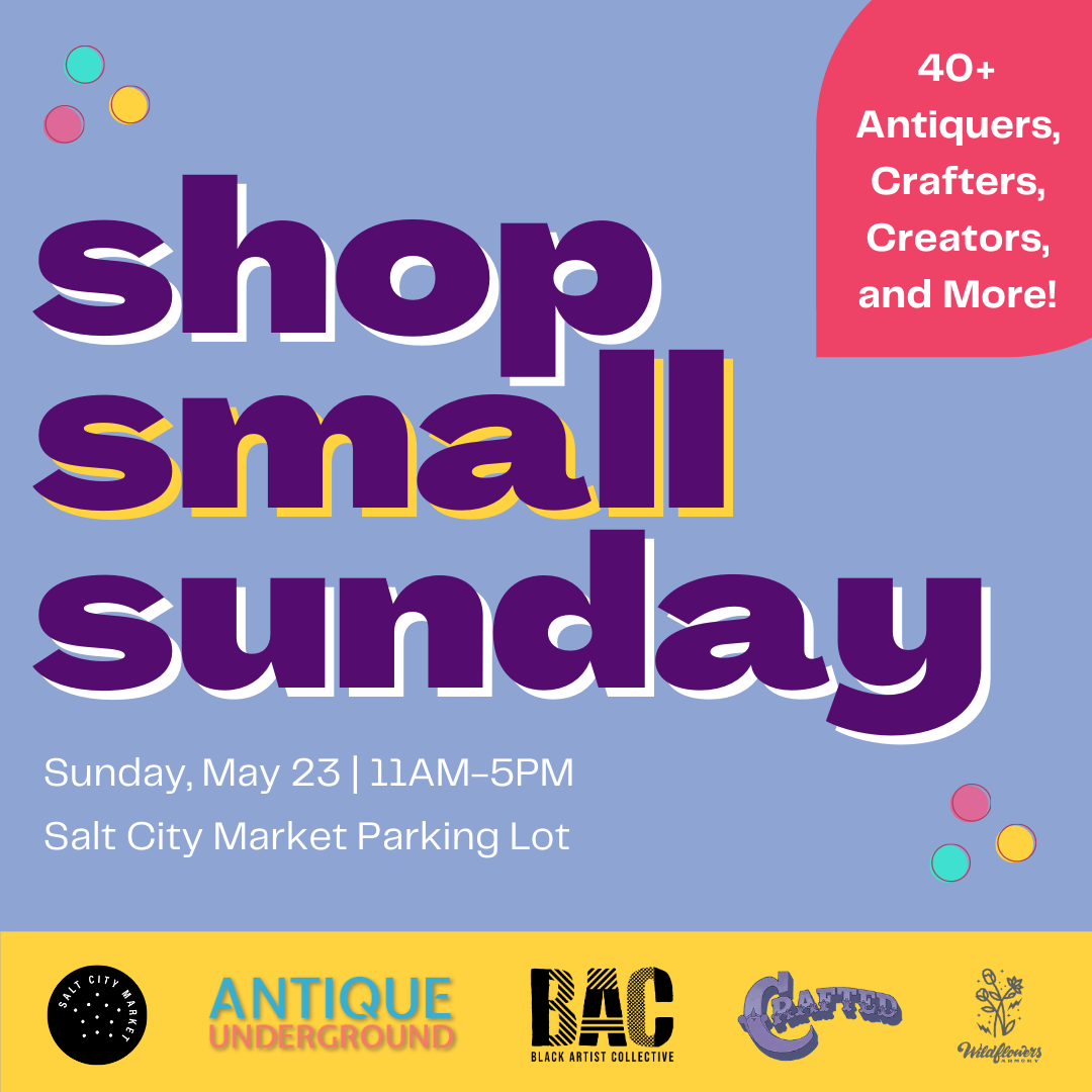Wildflower Shop Small Sunday at Salt City Market
