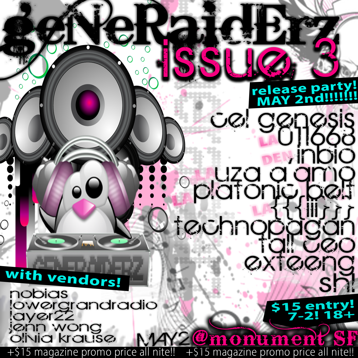 Generaiderz Mag 3 Release at Monument SF