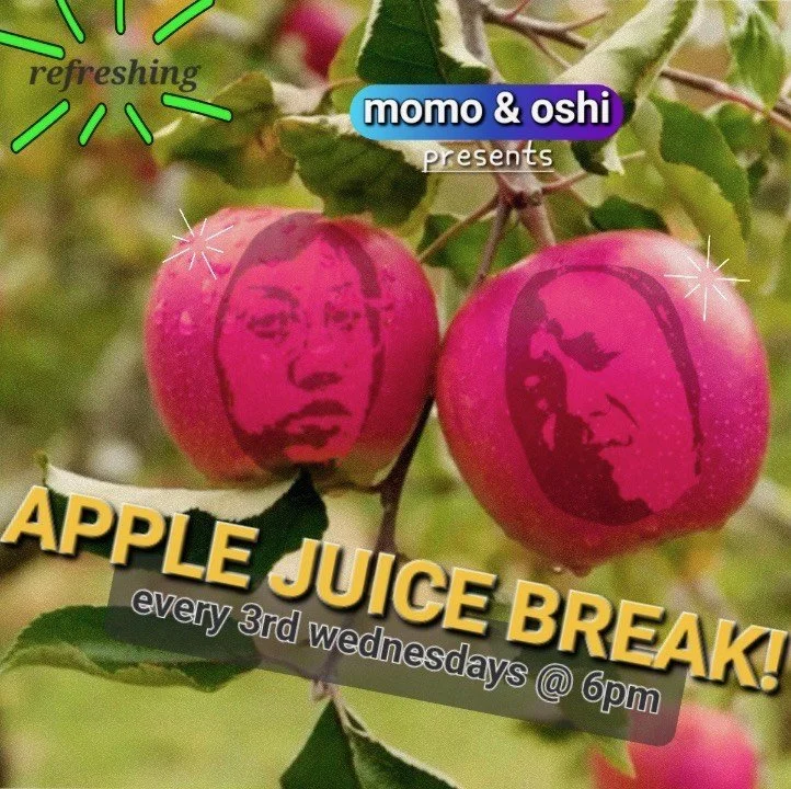 Apple Juice Break w/ momo & oshi