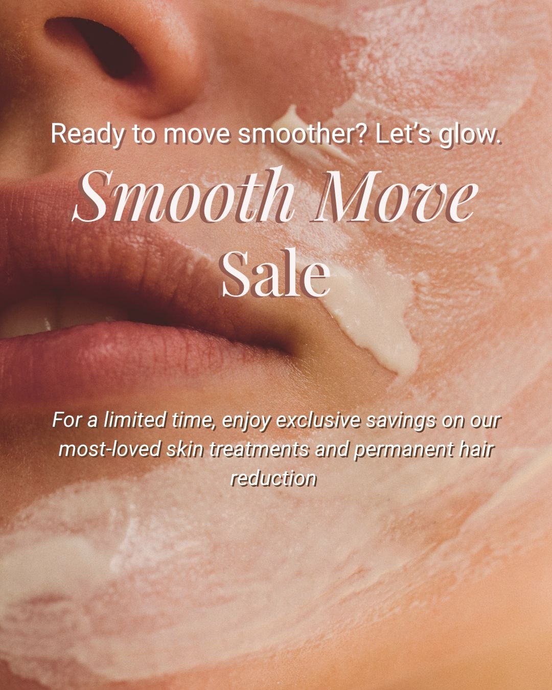 Get Excited!

Your path to smoother, clearer skin just got a whole lot smarter.
For a limited time, enjoy exclusive savings on our most-loved skin treatments and permanent hair reduction

Ready to move smoother? Let&rsquo;s glow. 🌟

#linkinbio