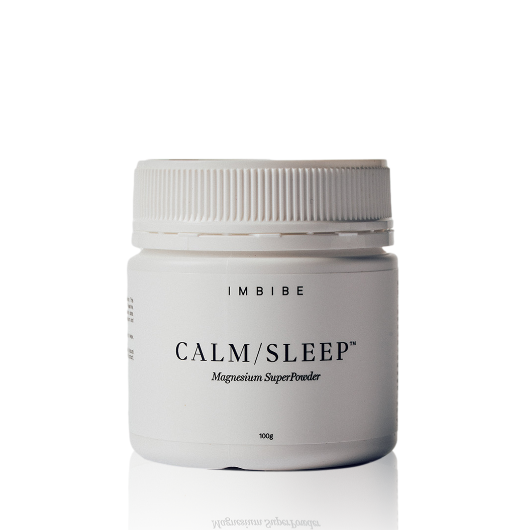 Calm/Sleep # Imbibe