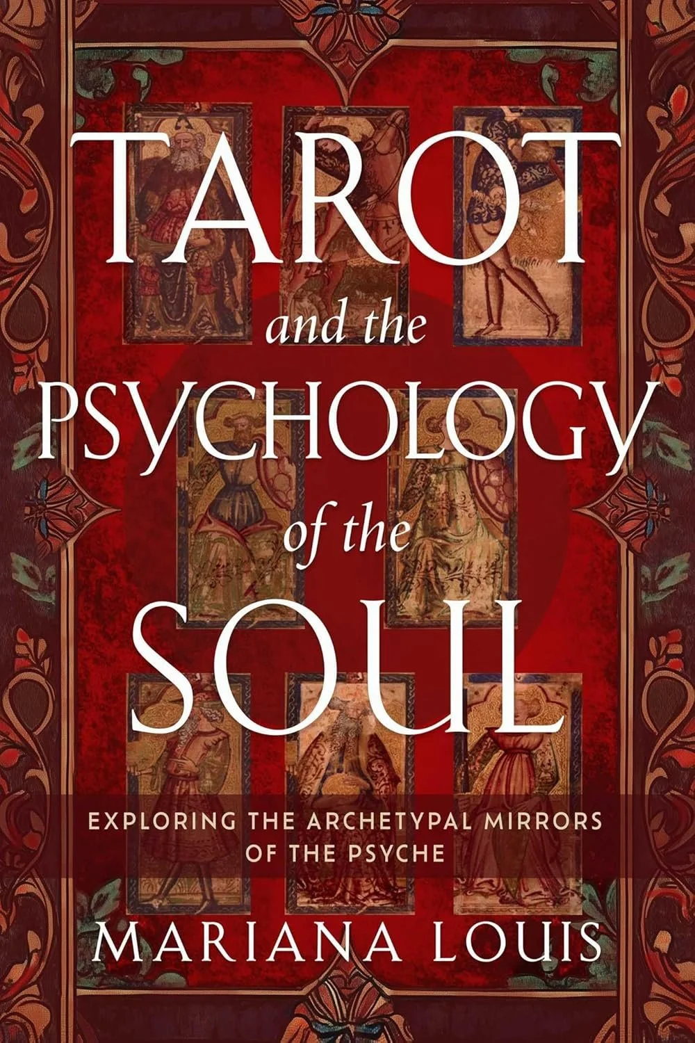 Tarot and the Psychology of the Soul BOOK LAUNCH AND Q&A
