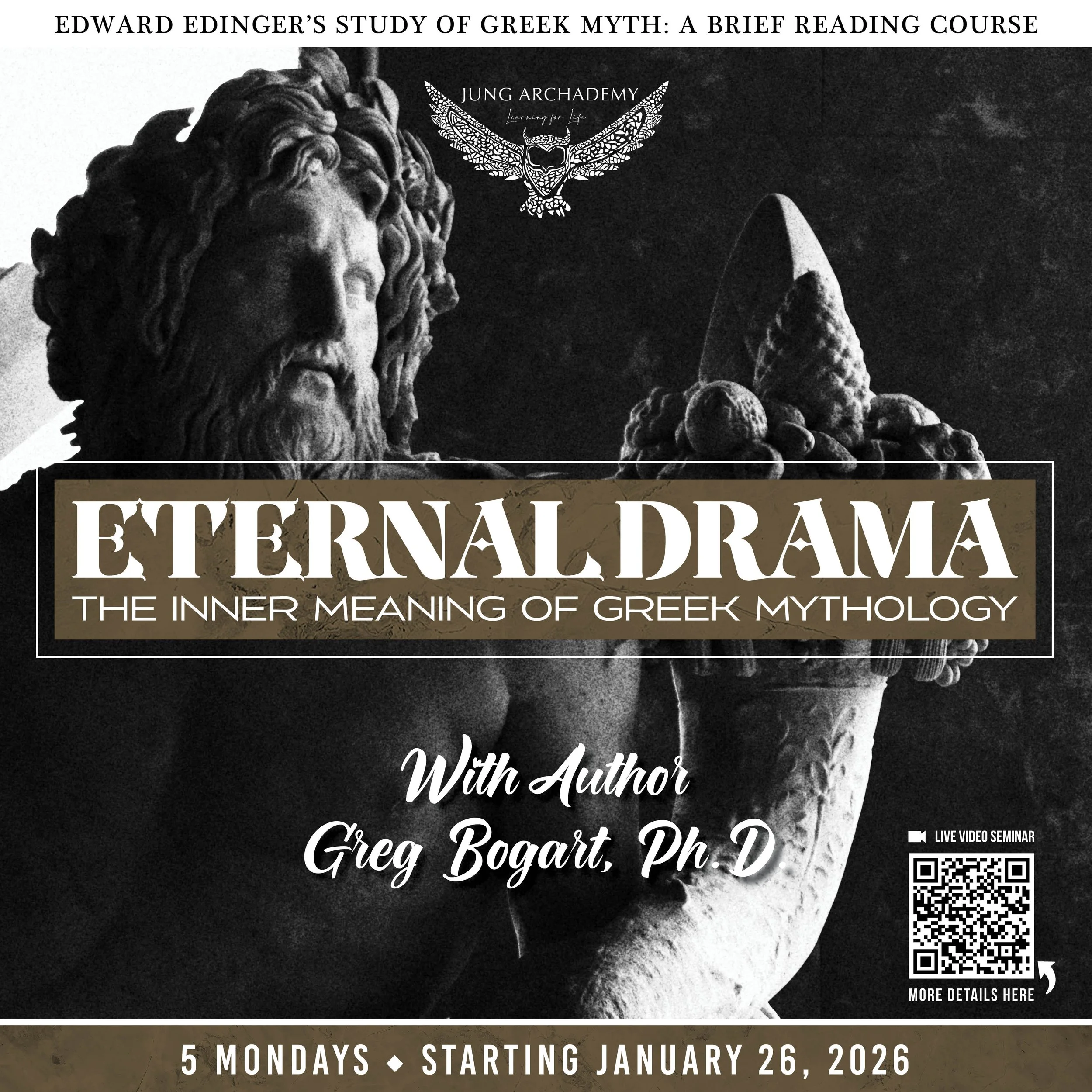The Eternal Drama: The Inner Meaning of Greek Mythology with author Greg Bogart, Ph.D.