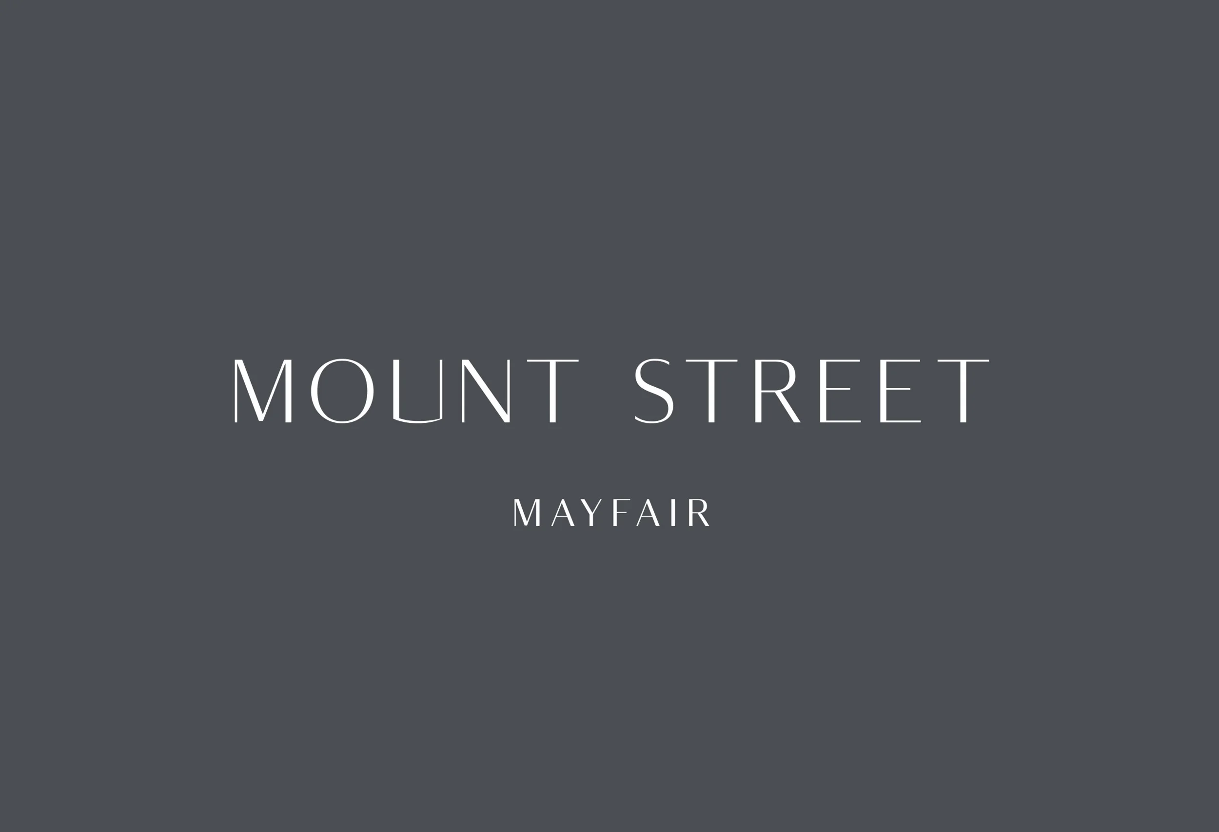 Mount Street — Maker London