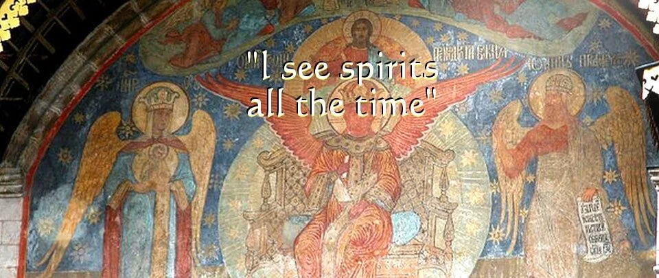 How I respond when someone tells me, "I see spirits all the time."