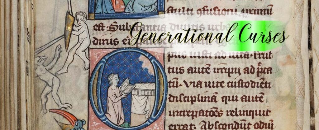 Generational Curses: Part 1