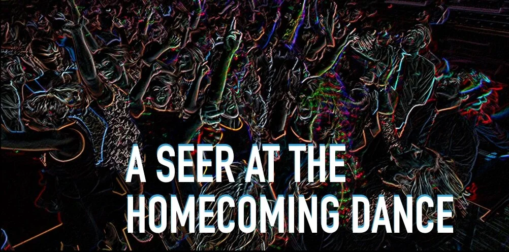 Teen Seer Testimony: Demons at the Homecoming Dance