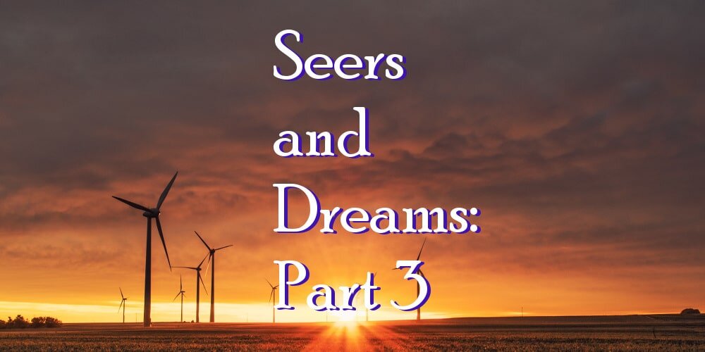 Seers and Dreams Part 3: Quality of Sleep Matters