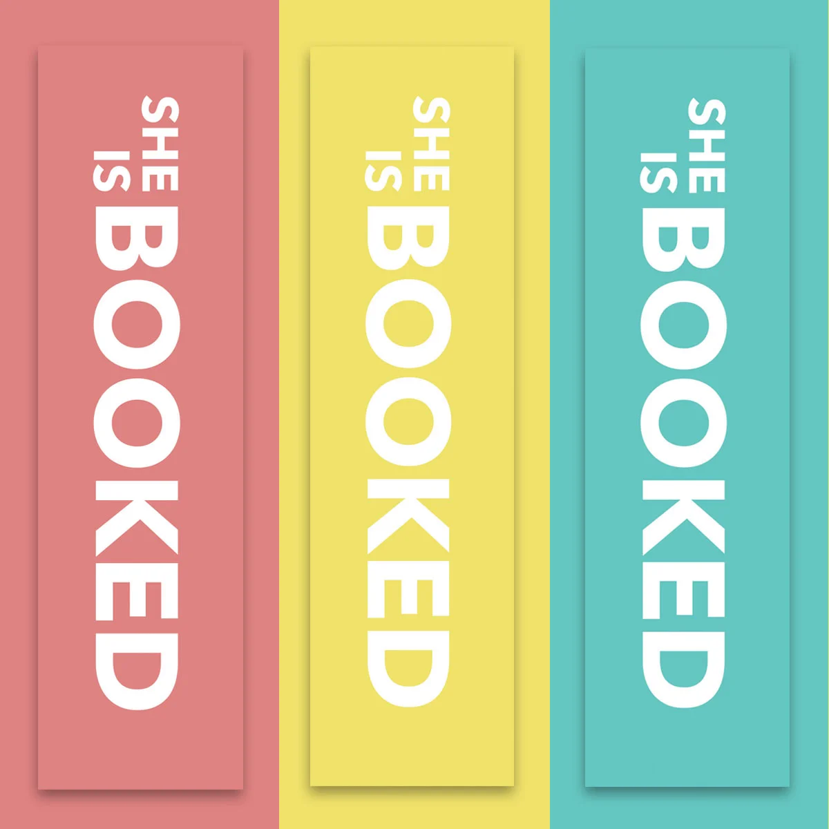 SOLD OUT - BUNDLED - She Is Booked Bookmarks