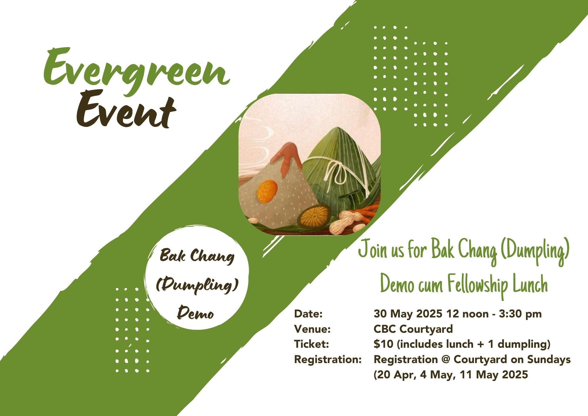 Evergreen Bak Chang Demo & Fellowship Lunch