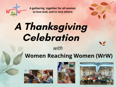Women Reaching Women: A Thanksgiving Celebration