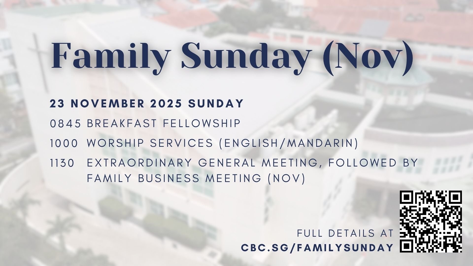 Family Sunday, EOGM &amp; FBM (November)