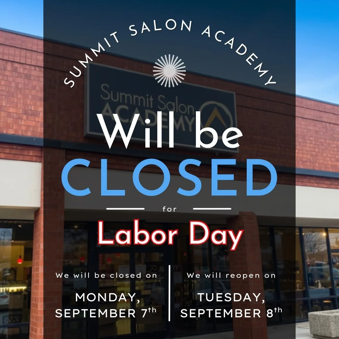 🇺🇸✨ LABOR DAY REMINDER ✨🇺🇸

Summit Salon Academy will be closed Monday, September 7th in observance of Labor Day. We will reopen Tuesday, September 8th and can&rsquo;t wait to see you! ❤️🤍💙

Have a safe and long weekend! 🇺🇸