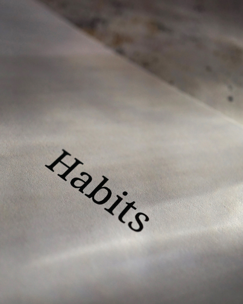 Habits