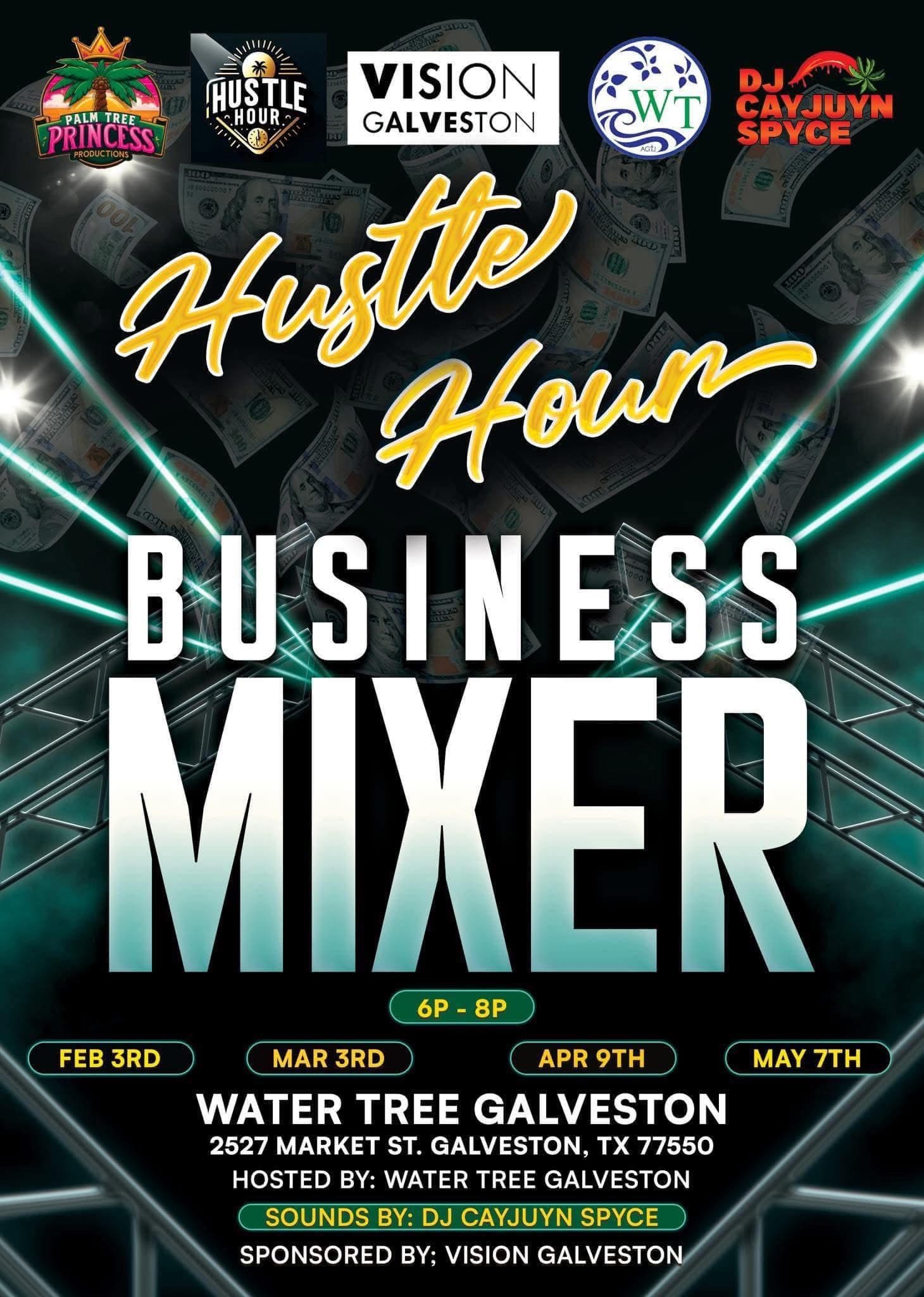 Hustle Hour: Business Mixer