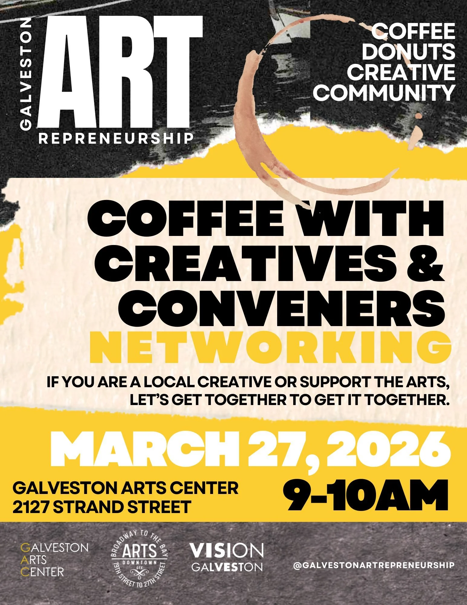 Galveston Artrepreneurship: Coffee w/ Creatives an Conveners