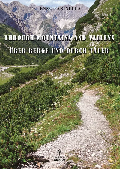 Through Mountains and valleys | Uber berge und durch taler