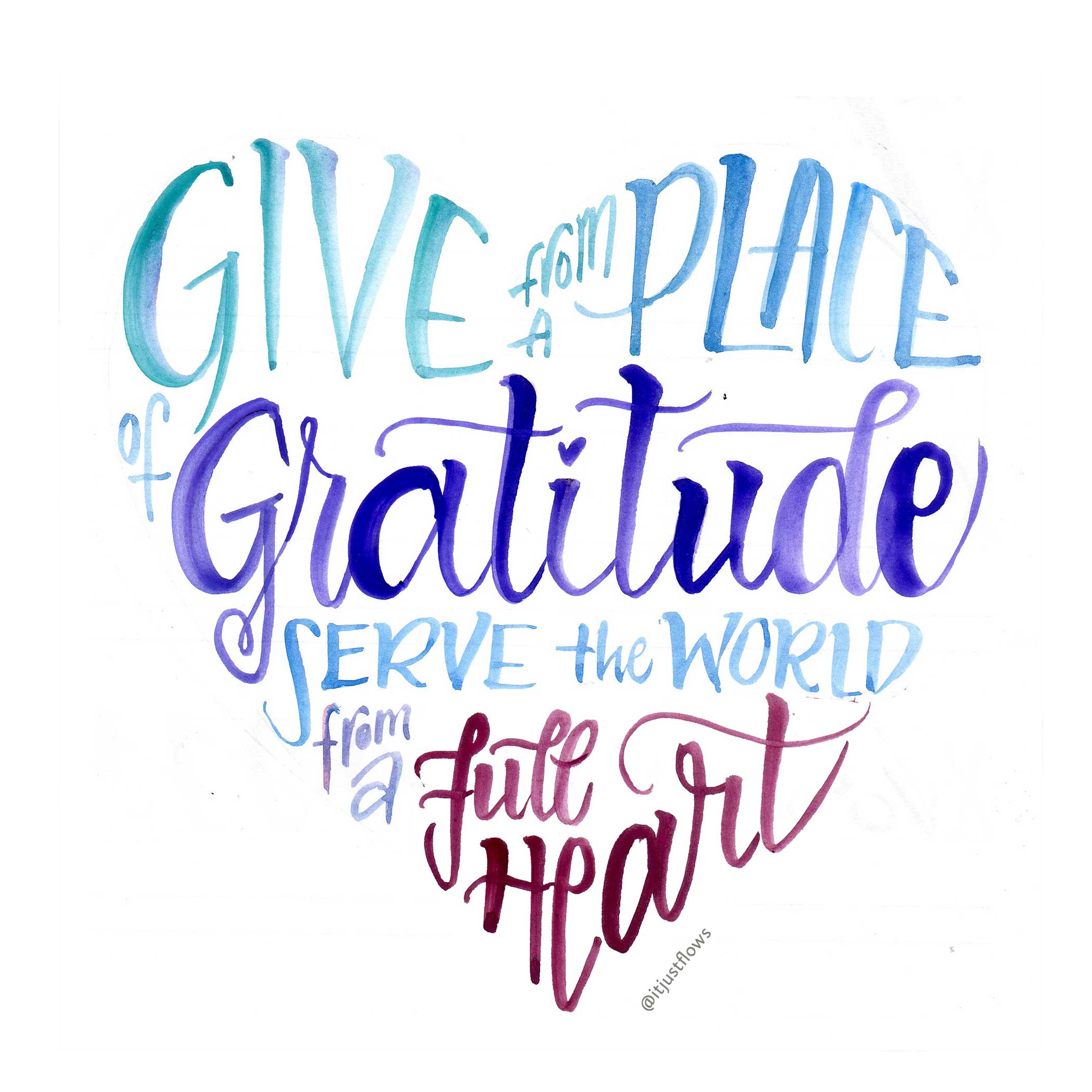 it-just-flows-calligraphy-serve-gratitude-heart.jpg