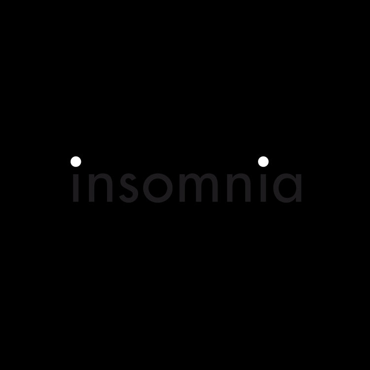 Insomnia Insomnia