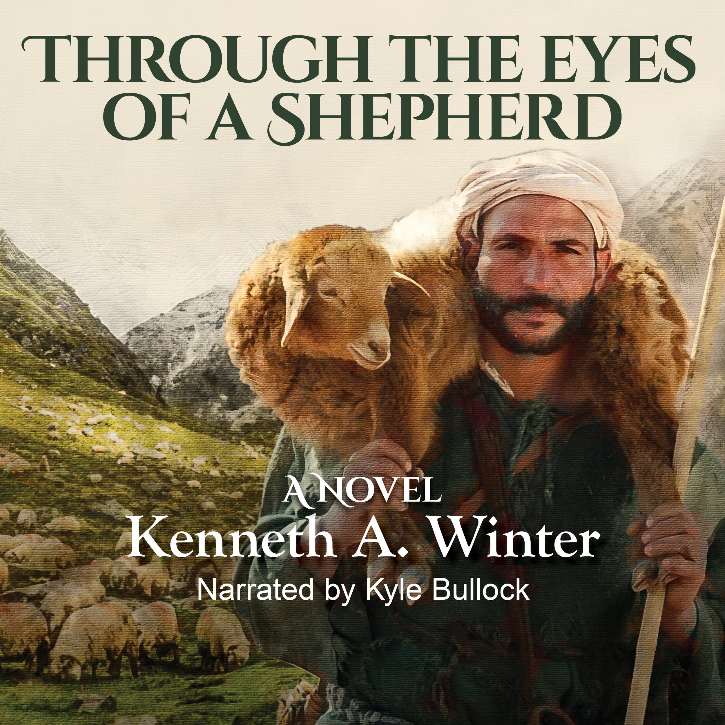 Through the Eyes of a Shepherd audiobook