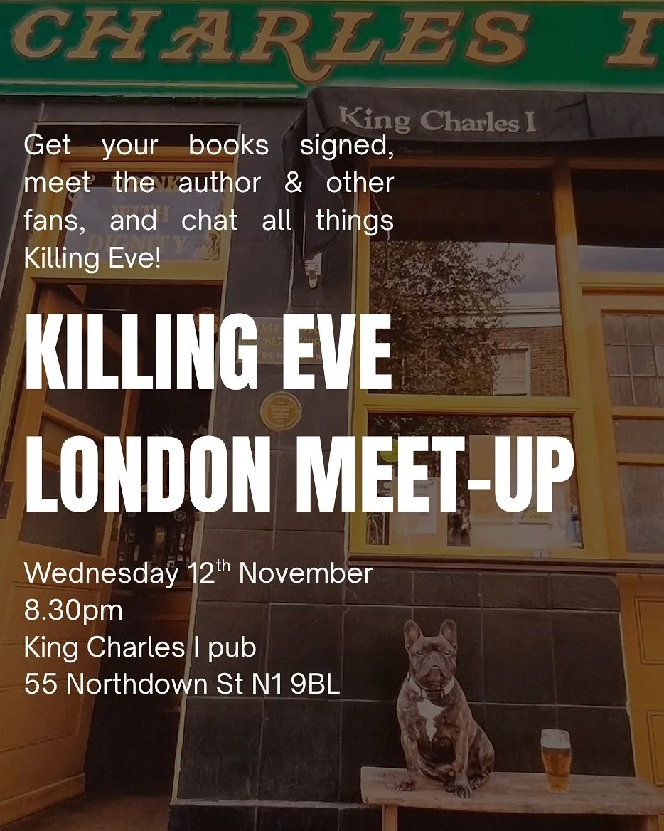 Come and meet me and other Killing Eve fans at the official London meet up next Wednesday! Bring your copies and questions&hellip;