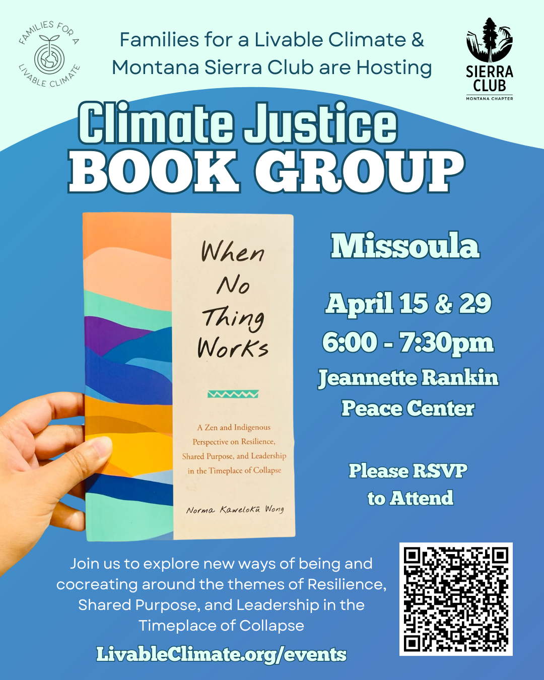 Climate Justice Book Group: When No Thing Works - Missoula