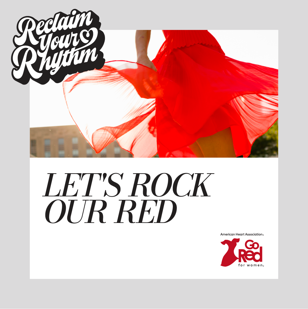 5 ways to reclaim your rhythm during American Heart Month in February and National Wear Red Day on February 4