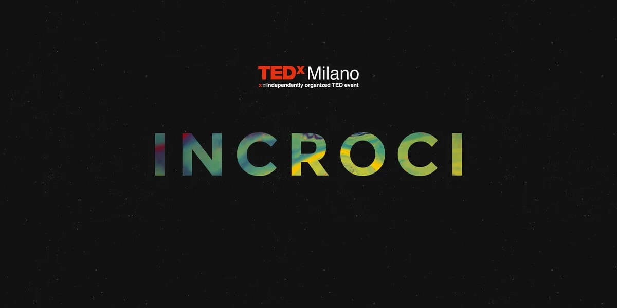 TEDxMilano: la mia prima volta