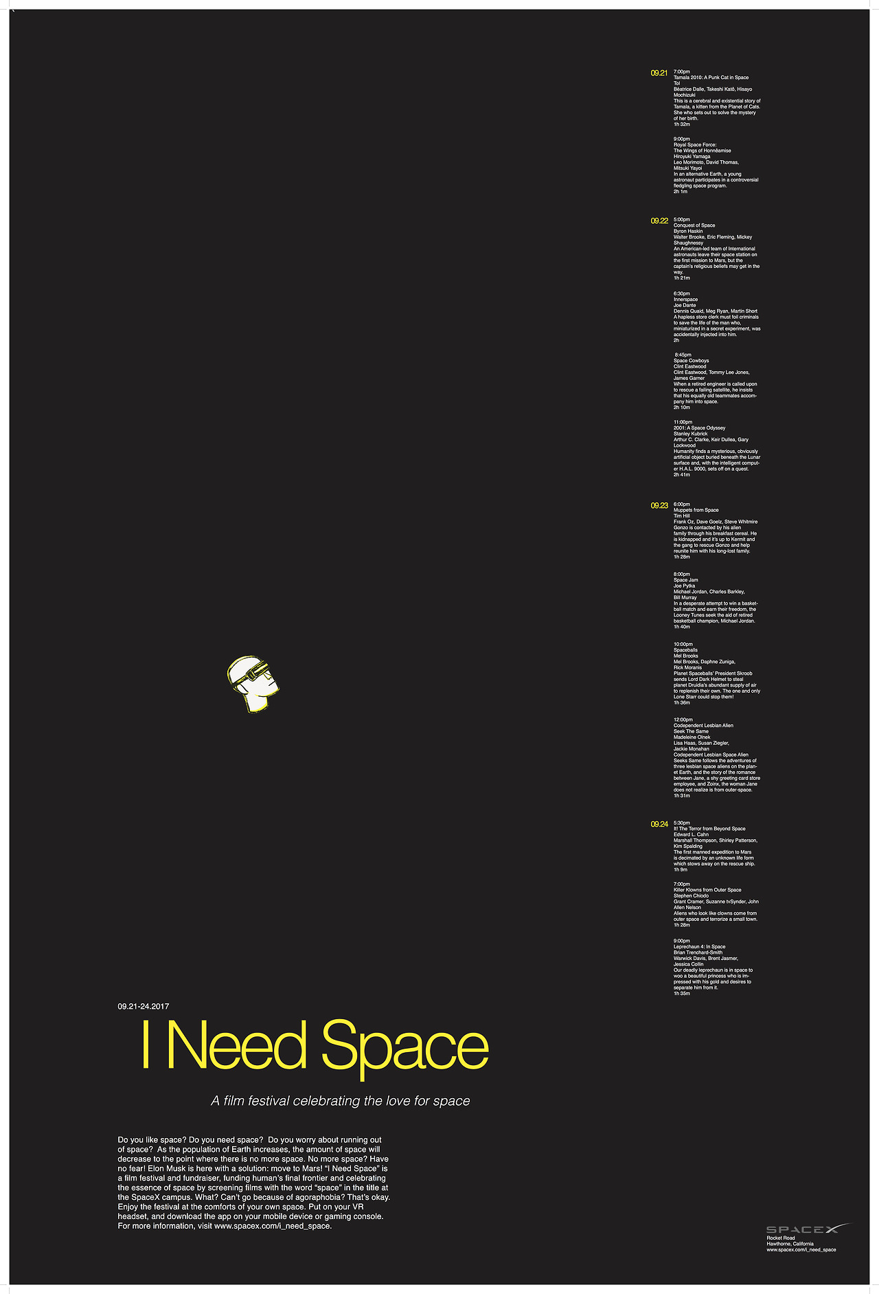  Space Film Festival 36” X 24” inches Laser print 2016  This poster is a fictitious film festival based one of the main principles of the modernist design: SPACE. All films are all about space and has the word “space” in the title with an option to v