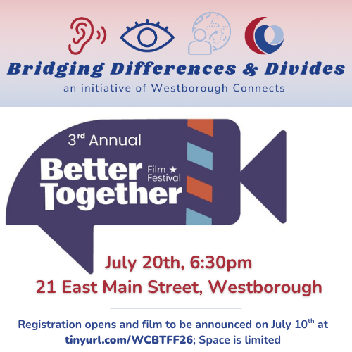 Better Together Film Festival @ Westborough Connects