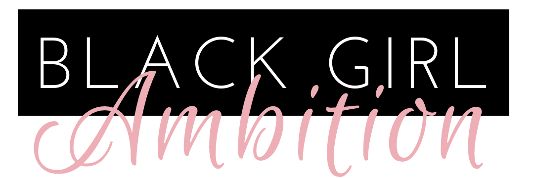 The Goal Getter's Guide to Vision Boards — Black Girl Ambition