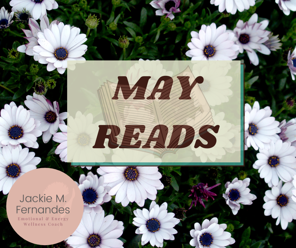 May Reads: 4 Books To Read This Month — Jackie Fernandes