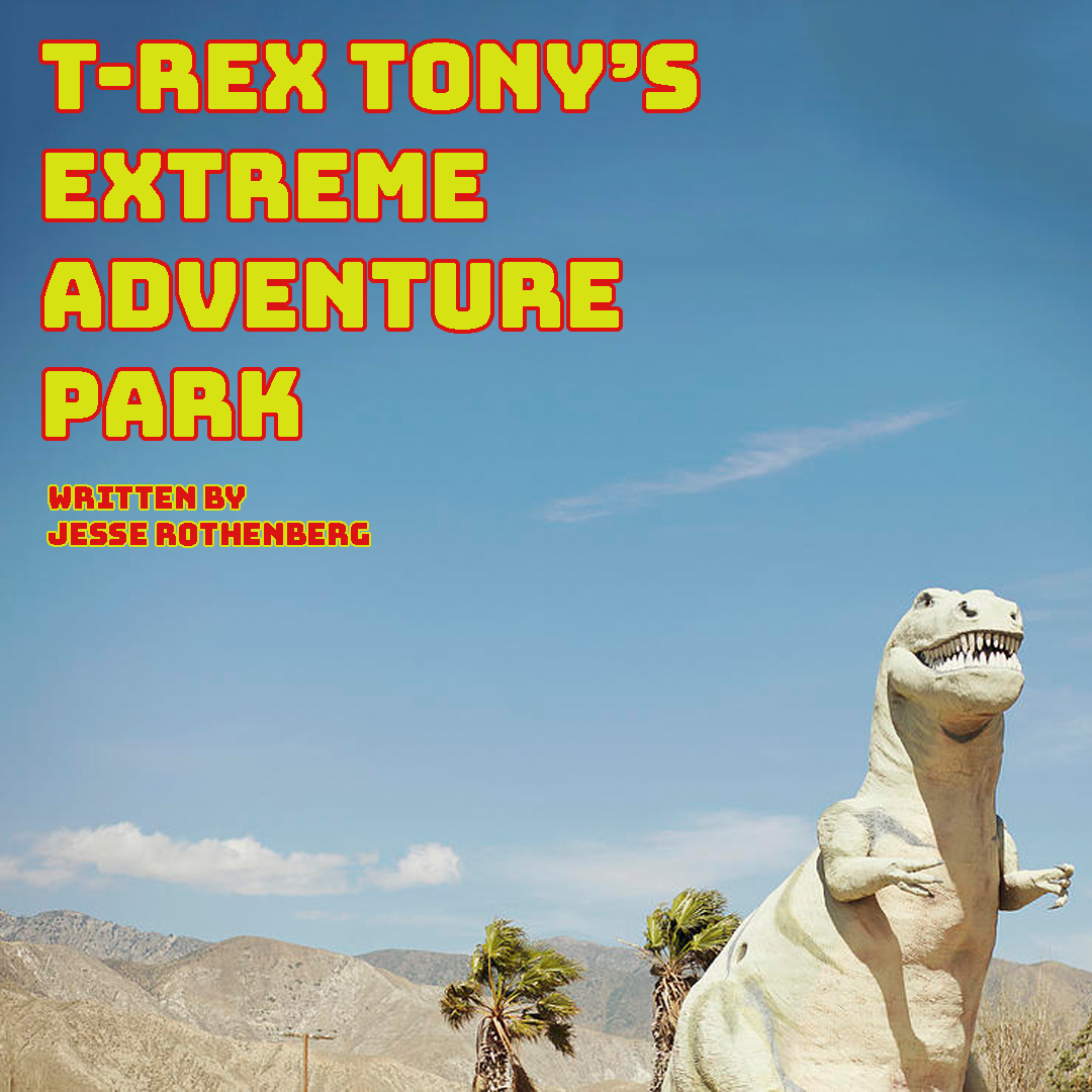 T-Rex Tony's Extreme Adventure Park