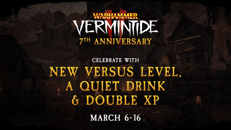 Upcoming Event: Vermintide’s 7th anniversary!