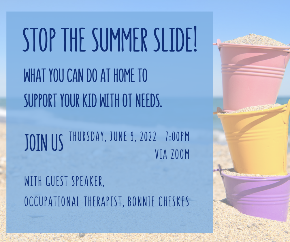 Stop the summer slide!  What you can do at home to support your kid with OT needs.