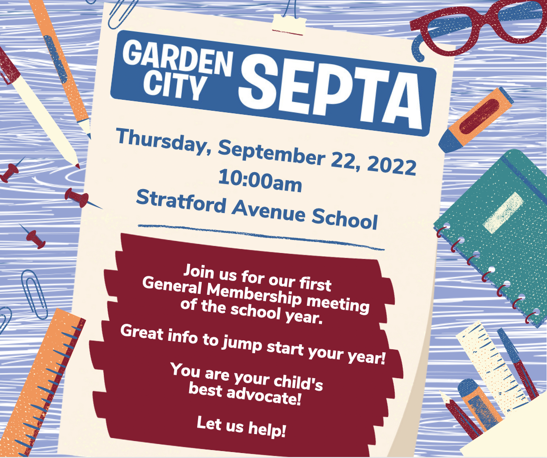 Garden City SEPTA General Membership Meeting 