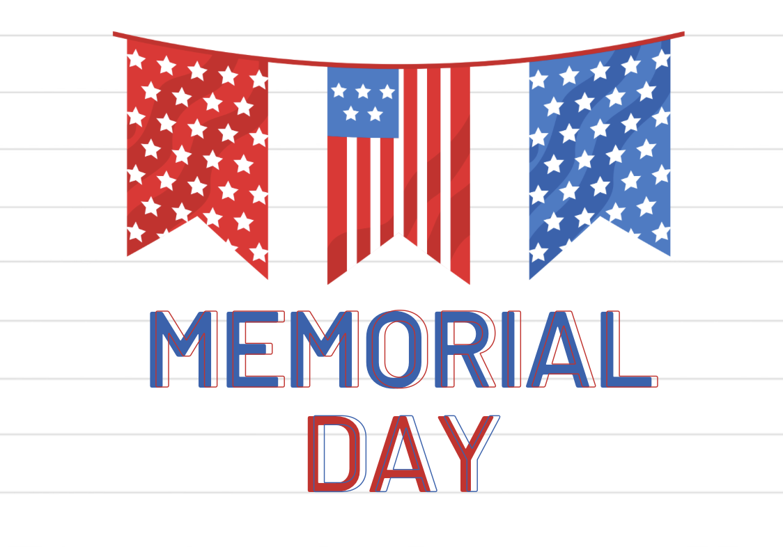 Memorial Day - Schools Closed 