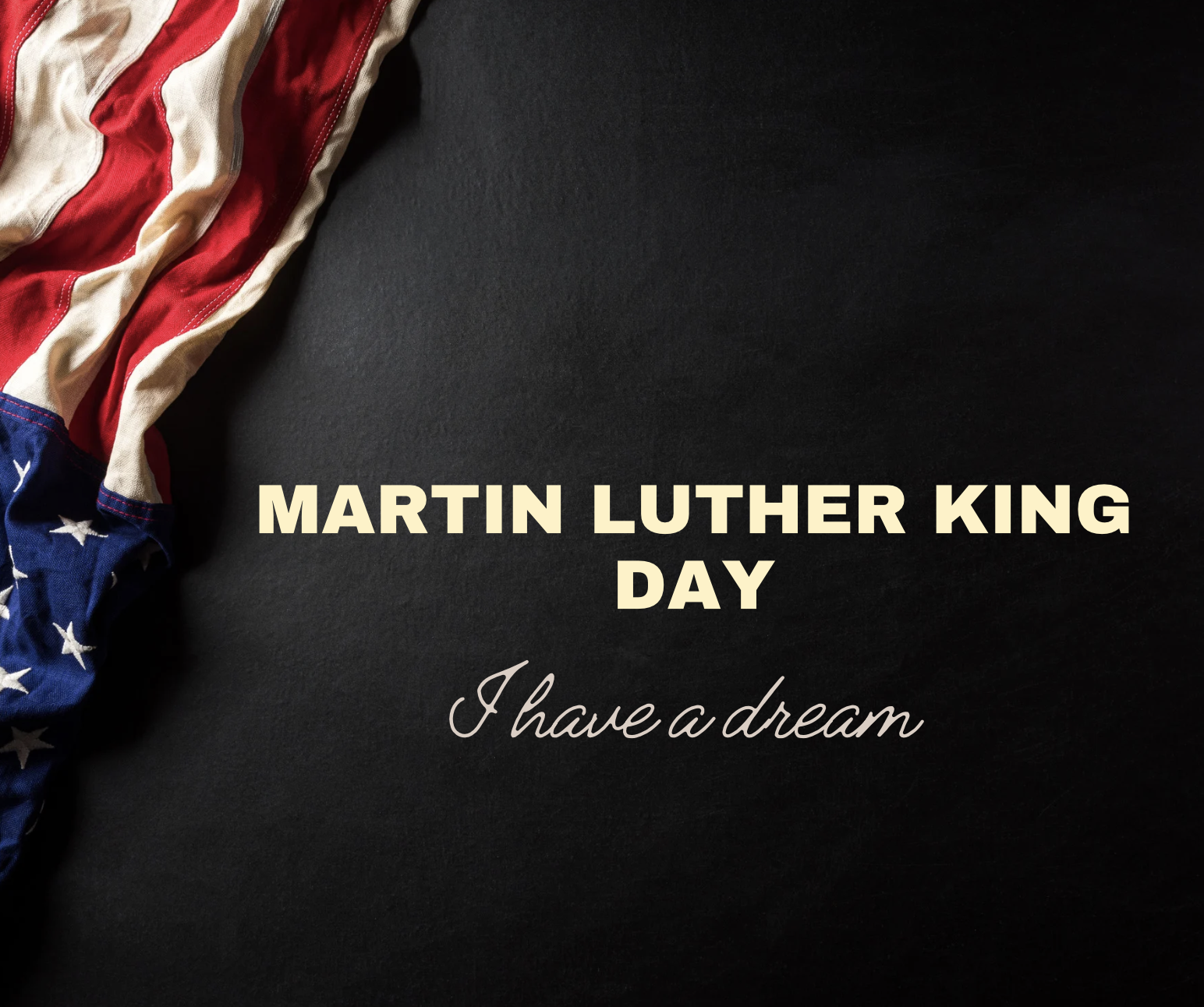 Martin Luther King Day - No School