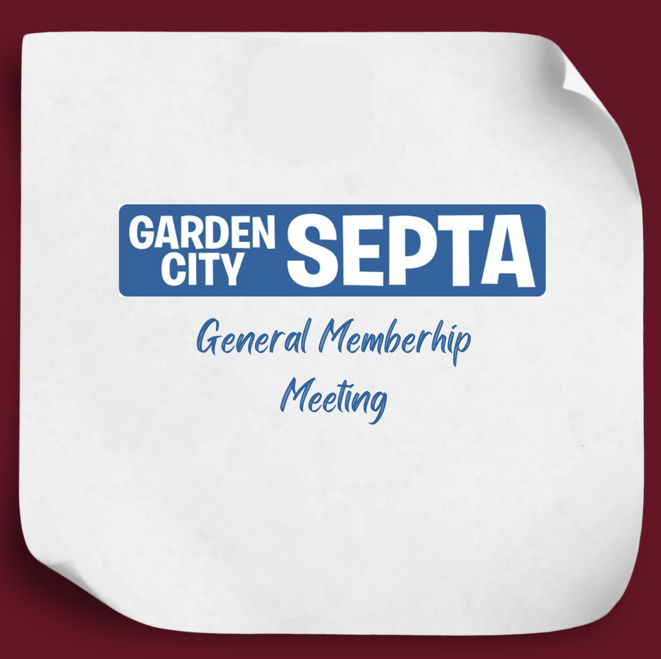 SEPTA GENERAL MEMBERSHIP MEETING (TIME TBD)