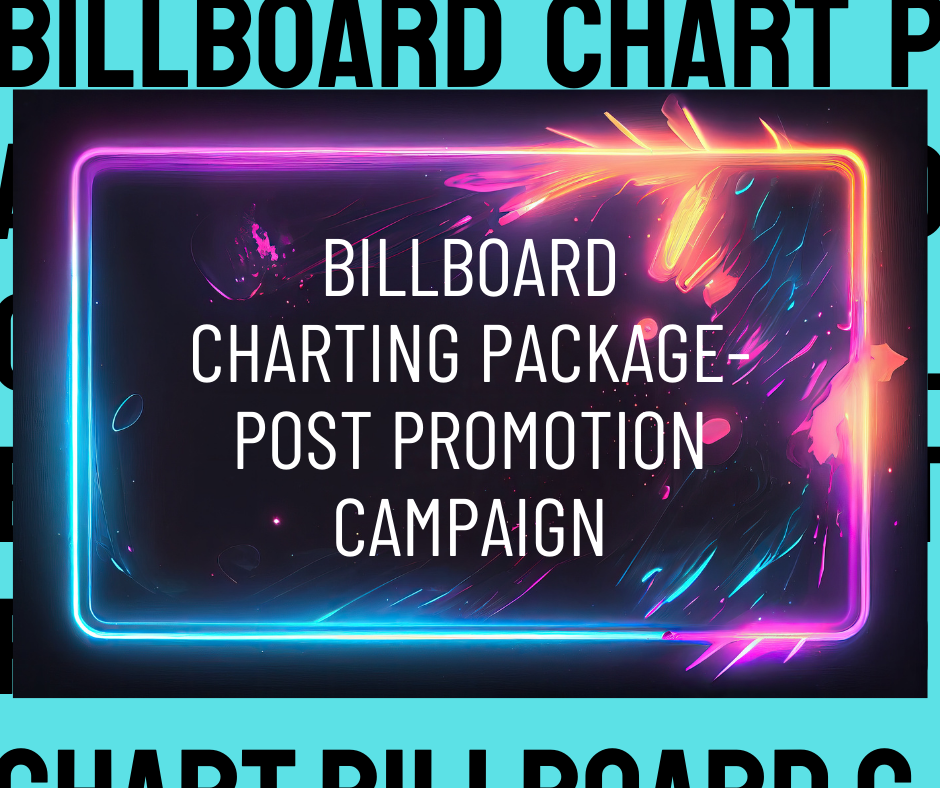 Billboard Charting Package- Post Promotion Campaign