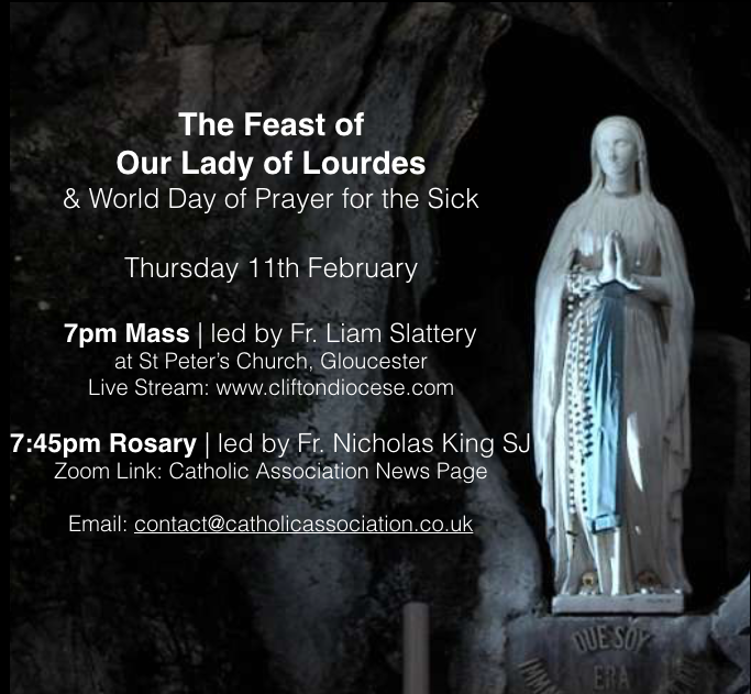 How to Join: Thurs 11th Feb, Mass &amp; Rosary, The Feast of Our Lady of Lourdes, 7pm 