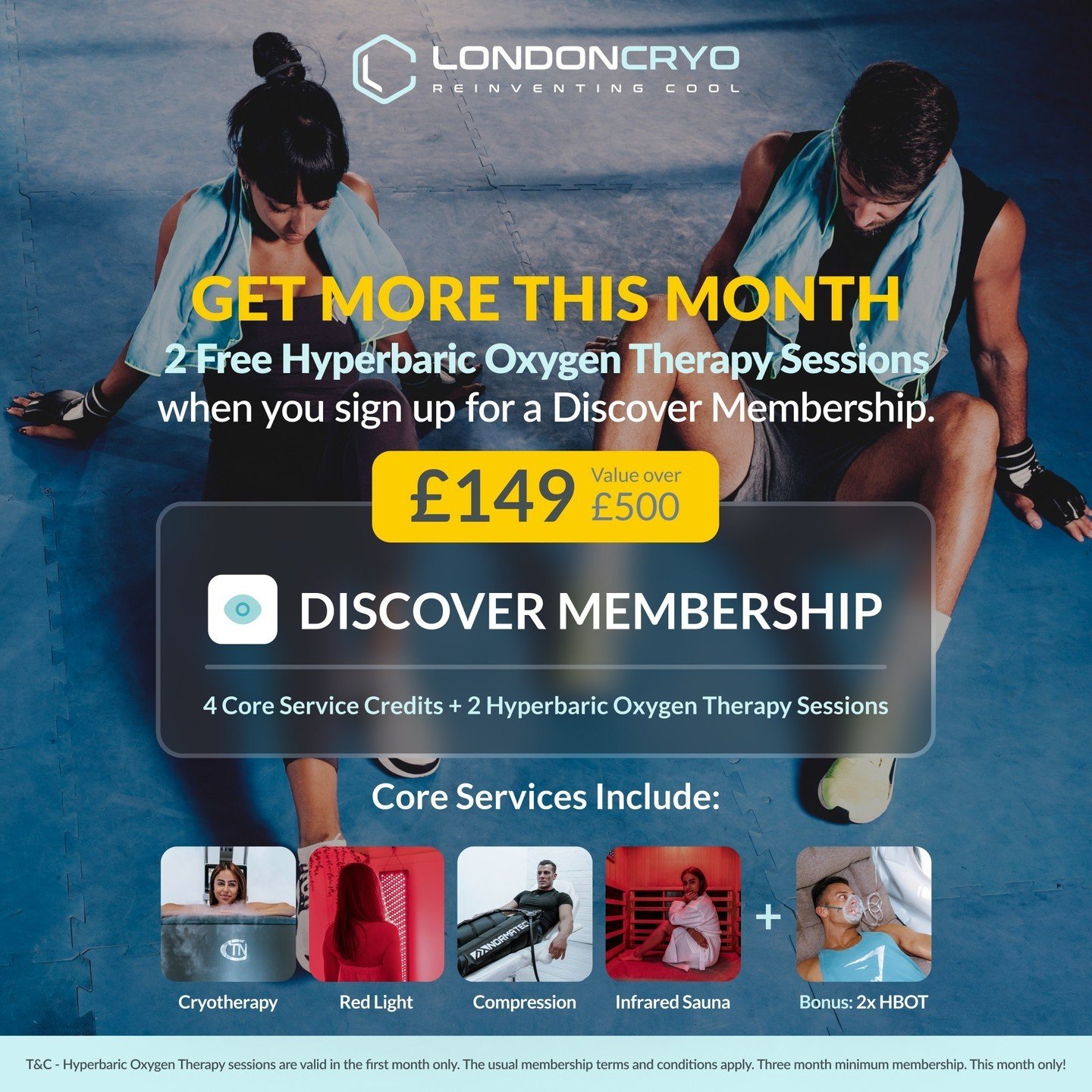 🌟 Get More This Month! 🌟⁠
⁠
Sign up for our Discover Membership and unlock 2 free Hyperbaric Oxygen Therapy Sessions! 💫⁠
⁠
For just &pound;149, get 4 Core Service Credits + 2 HBOT Sessions. Dive into the benefits of Cryotherapy, Red Light, Compres