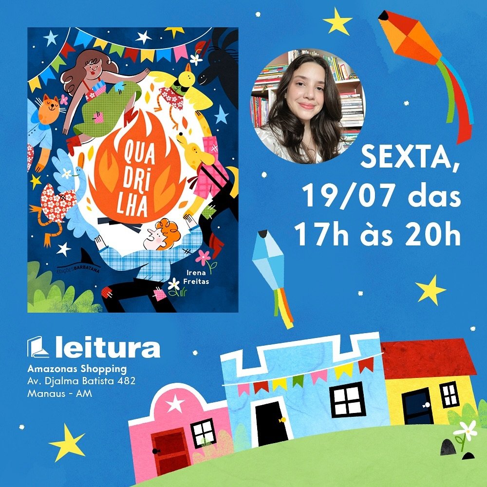 Vai ter QUADRILHA na livraria @leitura.amazonas semana que vem, dia 19/07! Com direito a sess&atilde;o de aut&oacute;grafos e atividades para as crian&ccedil;as. Quem vai se juntar a essa dan&ccedil;a? 🌽✨